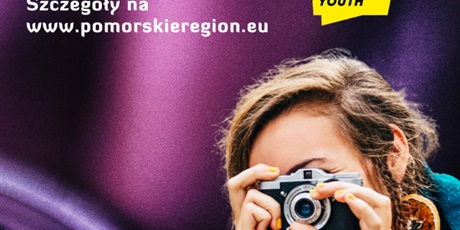 Konkurs fotograficzny dla młodzieży szkół ponadpodstawowych
