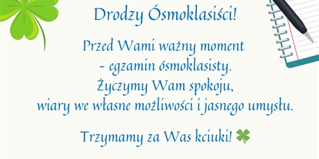 Życzymy powodzenia naszym Ósmoklasistom!