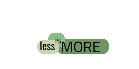 Powiększ grafikę: Konkurs na logo i slogan projektu "Less is More"