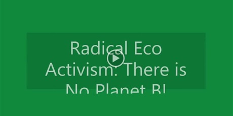 Powiększ grafikę: Radical Eco-Activism There’s No Planet B - podsumowanie