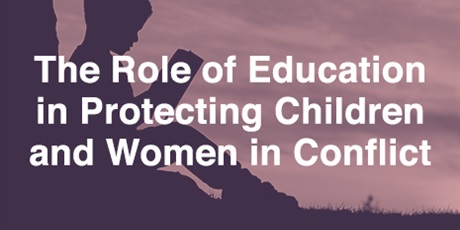 Powiększ grafikę: The Role of Education in Protecting Children and Women in Conflict